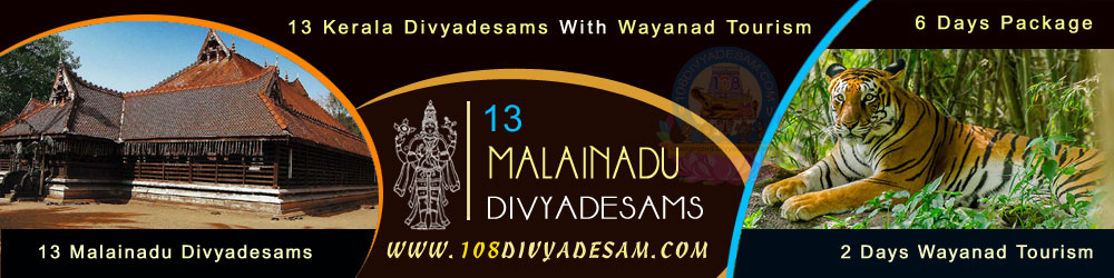 Kerala Divya Desams Malainadu Nadu Tour Packages Wayanad Tourism Places 6 Days Customized Tirtha Yatra
